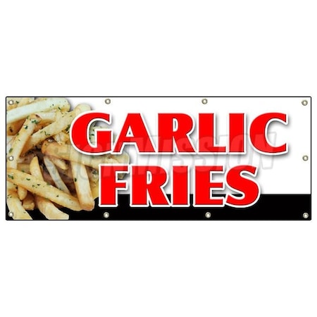 Signmission GARLIC FRIES BANNER SIGN french spice garlic ketchup seasoned cheese B-96 Garlic Fries